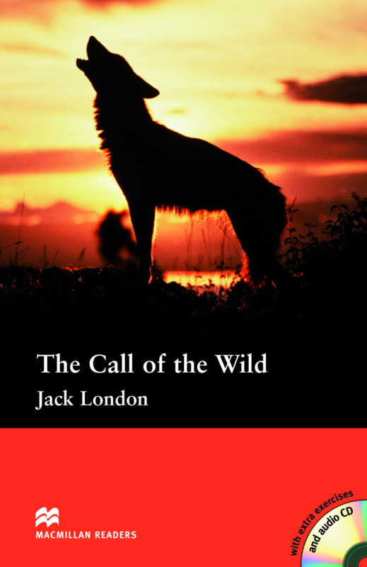 Call of the Wild, The Reader with Audio CD