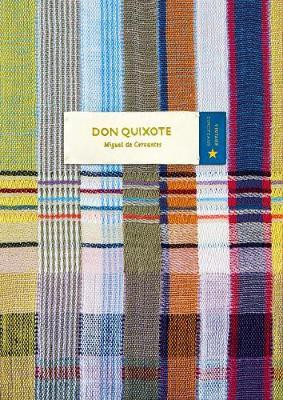 Don Quixote (vintage Classics Europeans Series)