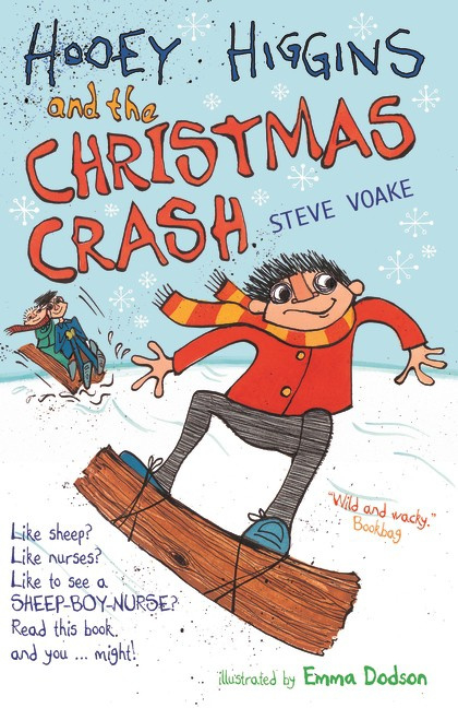 Hooey Higgins And The Christmas Crash (Steve Voake, Emma Dodson)