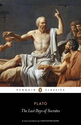 The Last Days Of Socrates (Plato)