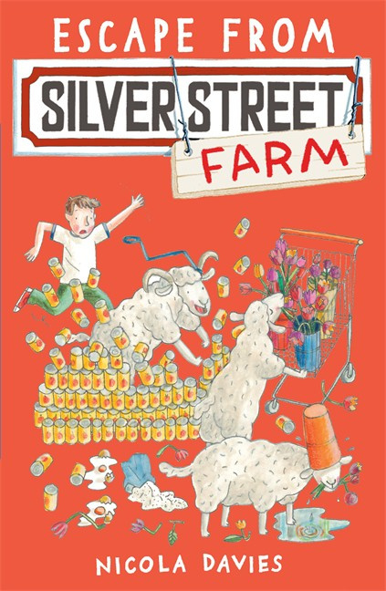 Escape From Silver Street Farm (Nicola Davies, Katharine McEwen)