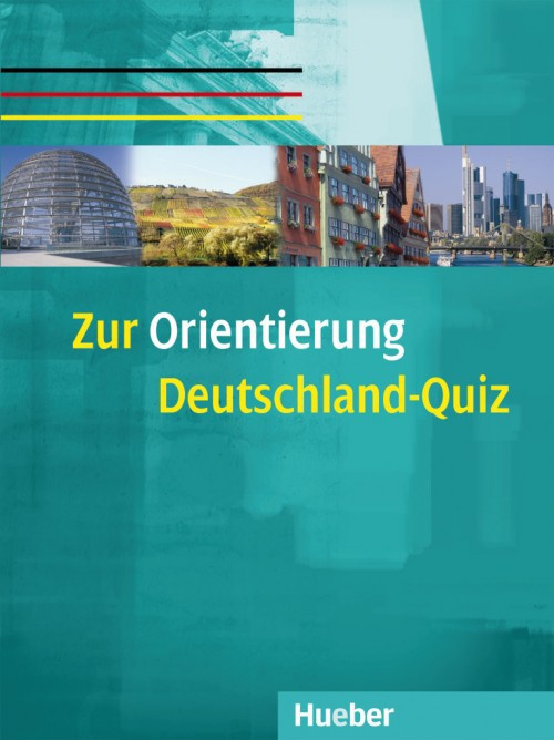 Zur Orientierung Deutschland-Quiz