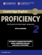 Cambridge English Proficiency 2 for updated exam Student's Book with answers