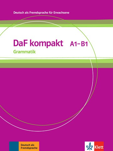 DaF kompakt A1 - B1 Grammatik