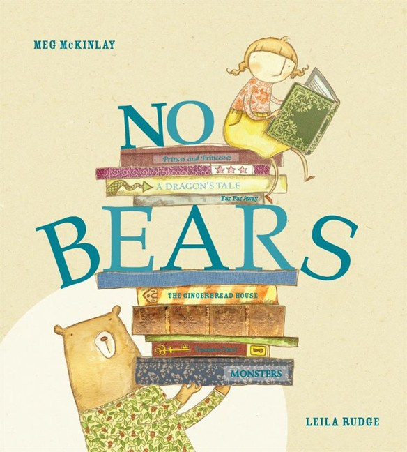 No Bears (Meg McKinlay, Leila Rudge)