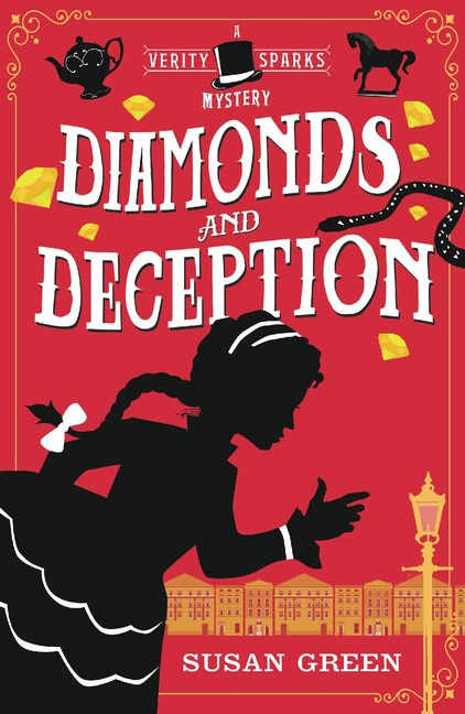 Diamonds And Deception: A Verity Sparks Mystery (Susan Green)