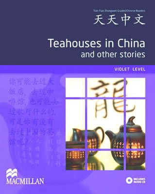 Teahouses in China and other stories