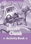 Oxford Read And Imagine Level 4 Inside Clunk Activity Book