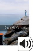 Oxford Bookworms Library Stage 2 Dead Man's Island Audio