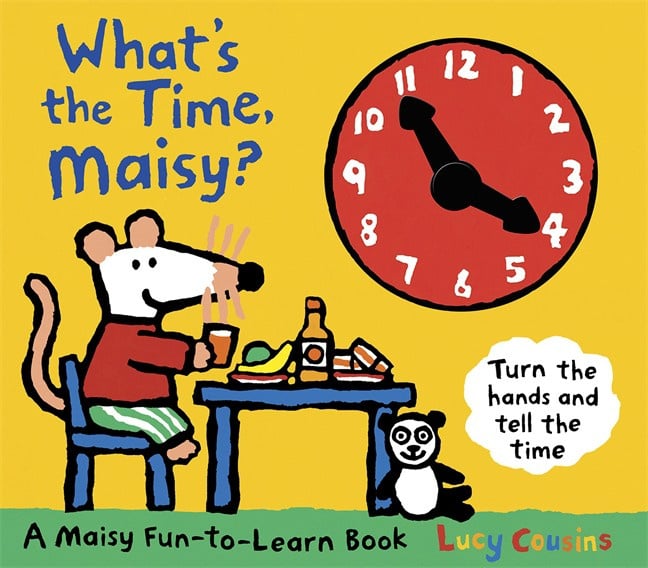 What's The Time, Maisy? (Lucy Cousins)