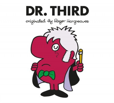 Doctor Who: Dr. Third (Roger Hargreaves, Adam Hargreaves)