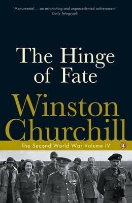 The Hinge Of Fate (Winston Churchill)