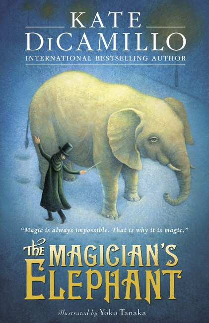 The Magician's Elephant (Kate DiCamillo, Yoko Tanaka)