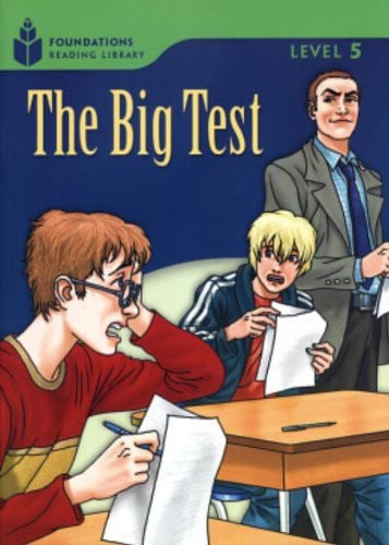 Foundation Readers 5.2: The Big Test