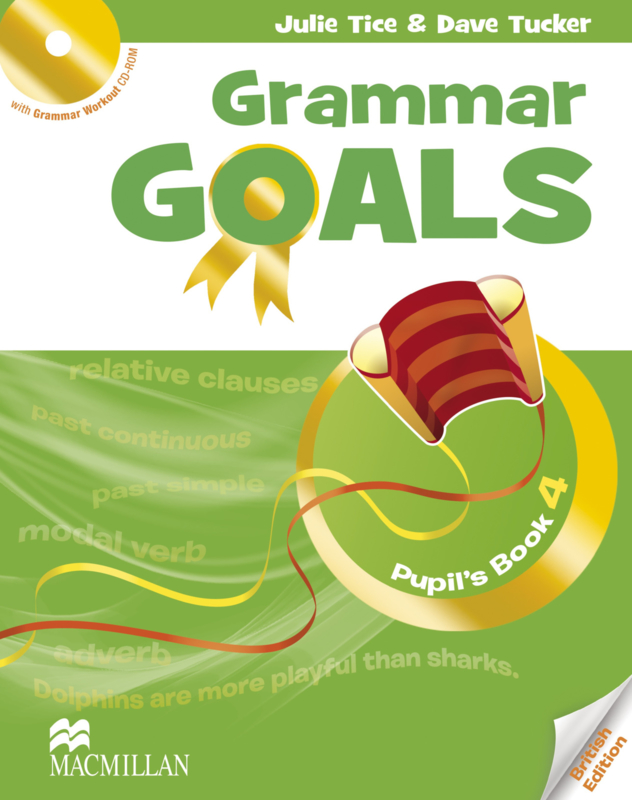 Grammar Goals British English Level 4 Pupil's Book Pack