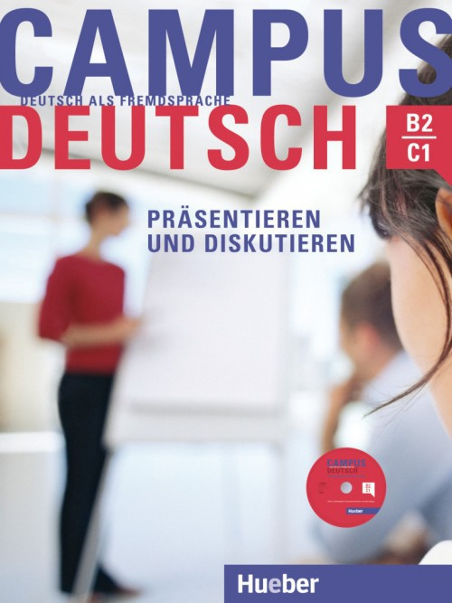 Campus Deutsch - Presenteren en Discussieren Studentenboek met CD-ROM