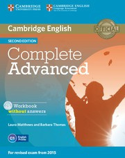 Complete Advanced Second edition Workbook without answers with Audio CD