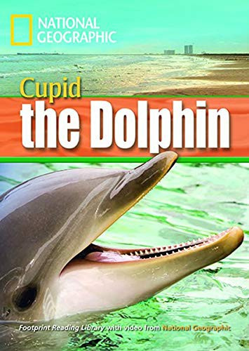 Footprint Reading Library 1600: Cupid The Dolphin Book With Multi-rom (x1)