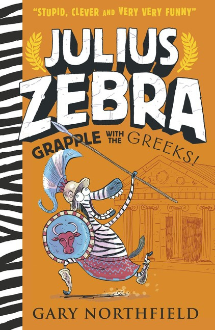 Julius Zebra: Grapple With The Greeks! (Gary Northfield)