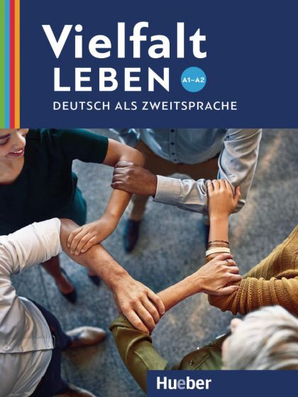 Vielfalt leben Kopiervorlagen Deutsch als Zweisprache A1 – a2