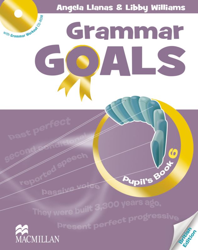 Grammar Goals British English Level 6 Pupil's Book Pack