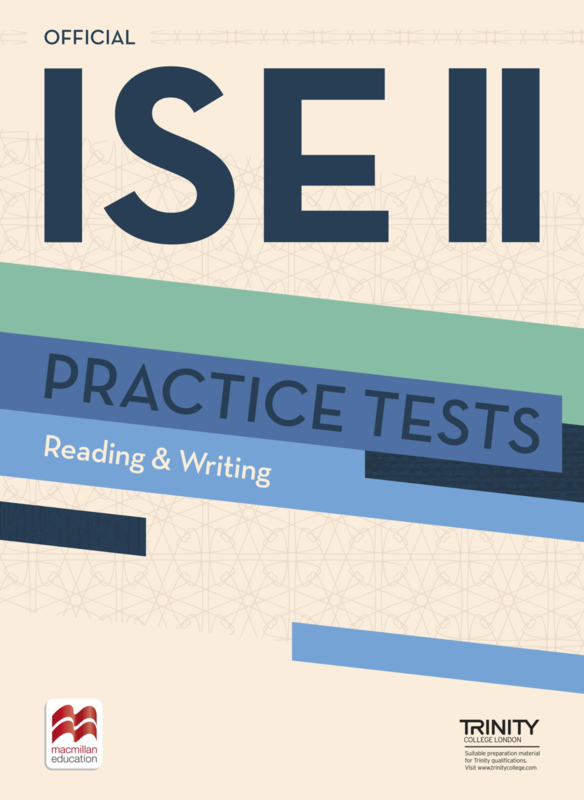 Trinity Ise Level 2 Practice Test Reading & Writing