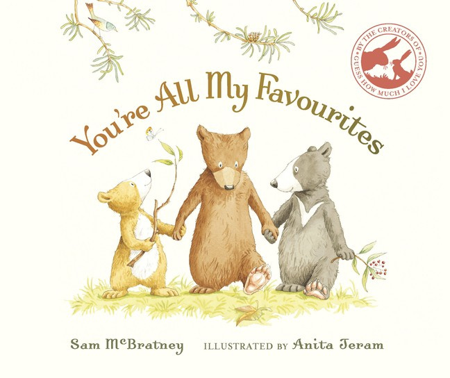 You're All My Favourites (Sam McBratney, Anita Jeram)
