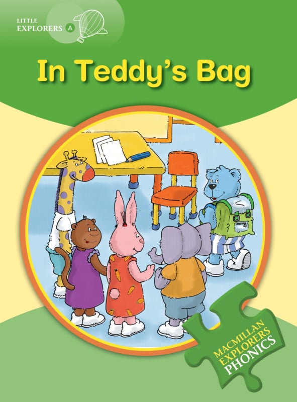 Little Explorers A -  In Teddy's Bag Reader
