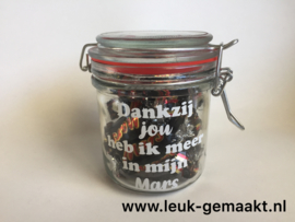 Weckpotje "Dankzij jou heb ik meer in mijn mars"