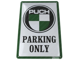 Bord 30cm x 20cm Puch Parking Only