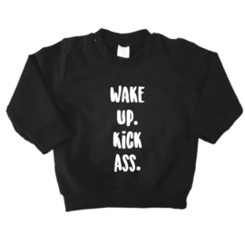 Wake up Kick ass sweater