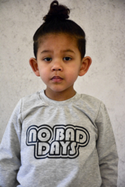 No bad days sweater