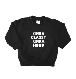 Kinda classy kinda hood