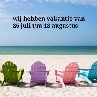 Let op! vakantie Let op! vakantie