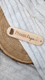 Proost Papa | Flesopener
