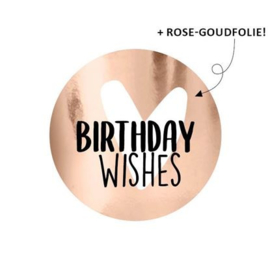 Sluitstickers birthday wishes rose goudfolie  (10 stuks)