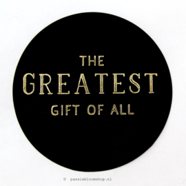 Sluitstickers rond Greatest gift Zwart  (10 stuks)