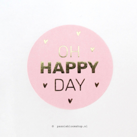 Sluitsticker rond Oh happy day Roze  (10 stuks)