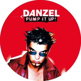 Danzel - Pump It Up (12" Picture Disc)