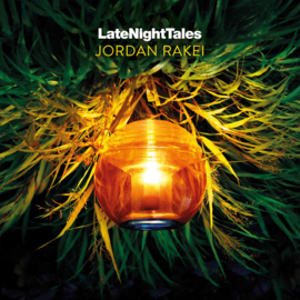 Jordan Rakei - Late Night Tales Presents...