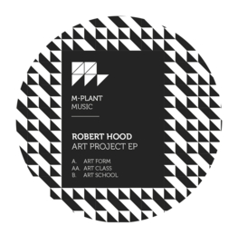 Robert Hood - Art Project EP (12")