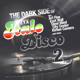 VA - The Dark Side Of ZYX Italo Disco 2
