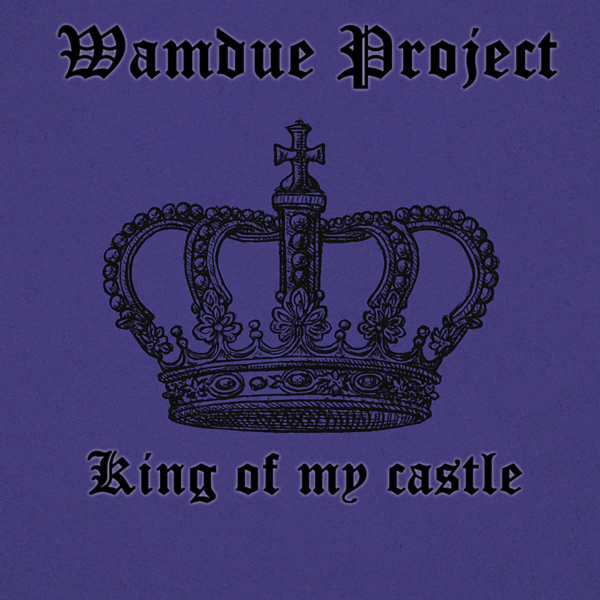 Wamdue Project - King Of My Castle (12")