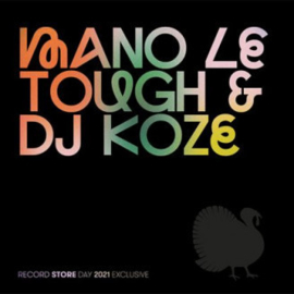 Mano Le Tough & DJ Koze ‎– RSD 2021 Exclusive(12")