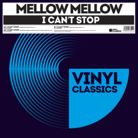 Mellow Mellow - I Can't Stop (12")