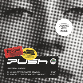 Push - Universal Nation (Charlotte De Witte Rework) (W) (12")