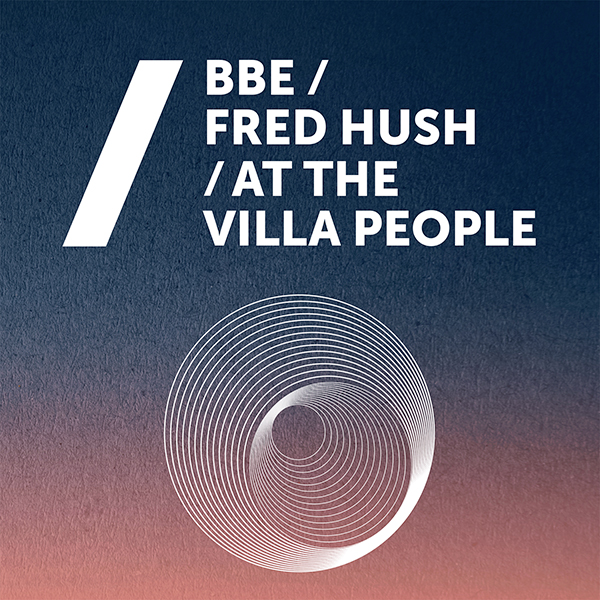 BBE/Fred Hush/At The Villa People - Hurricane/...  (12")