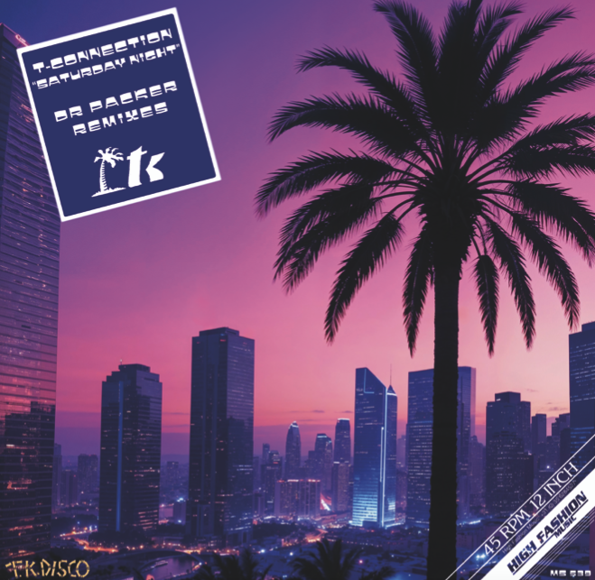 T-Connection - Saturday Night (Dr. Packer Remixes) (12")