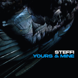 Steffi - Yours & Mine (2x12")