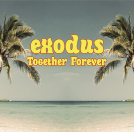 Exodus ‎– Together Forever (12")